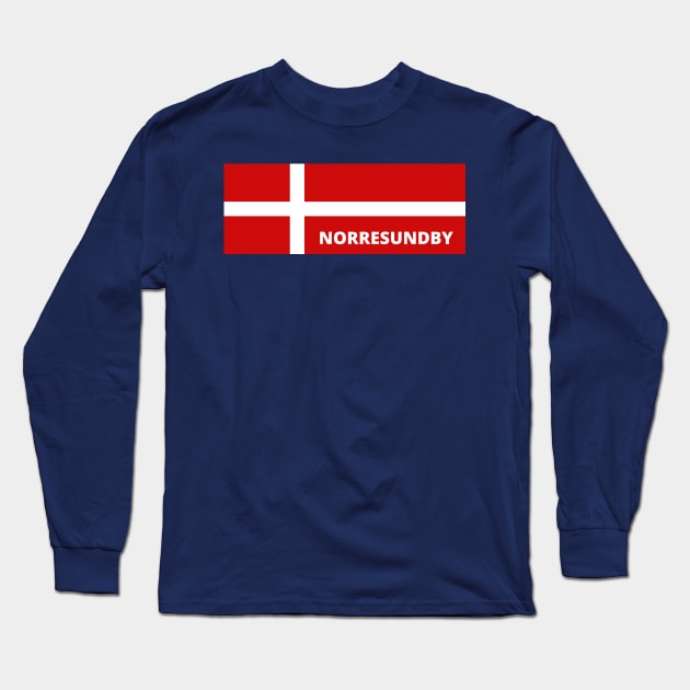 Norresundby Denmark in Danish Flag Long Sleeve T-Shirt by aybe7elf